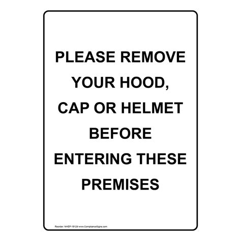 Vertical Sign Retail Please Remove Your Hood Cap Or Helmet