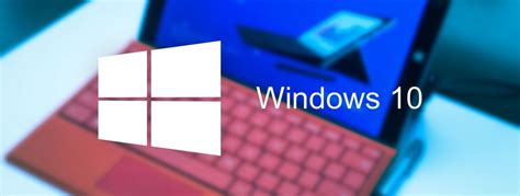 Key Features Of Windows 10 Operating System Krishaweb Windows 10