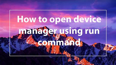 Generally speaking, the best tool to manage device drivers is device manager. How to open device manager using run command - YouTube