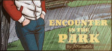 Sunday Comics Josman S Encounter In The Park Badwolf Blog