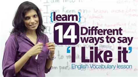 14 Different Ways To Say I Like It English Lesson To Improve