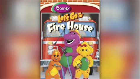 Barney Let S Go To The Fire House 2007 YouTube