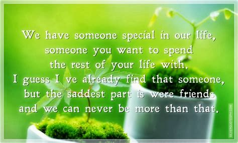 Quotes For Someone Special In Your Life Quotesgram