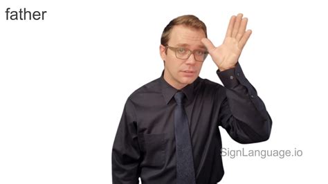 Father In Asl Example 3 American Sign Language
