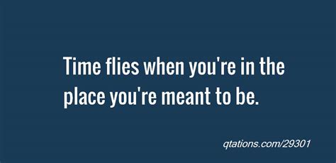 Top 22 Time Flies Quotes And Sayings