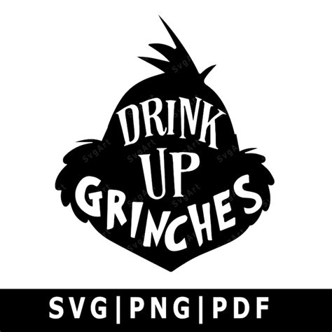 Drink Up Grinches Svg PNG PDF Cricut Silhouette Cricut | Etsy