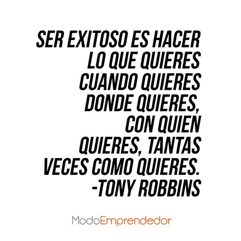 el secreto de tony robbins para alcanzar el éxito tony robbins frases motivacionales