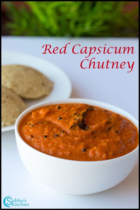 Red Capsicum Chutney Recipe Kudamilagai Chutney Recipe Subbus Kitchen