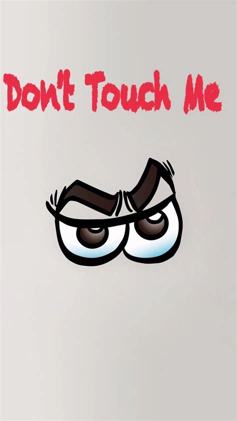 84 best Don't Touch My Phone Wallpaper images on Pinterest ... Pagesotherjust for fundont touch my phone wallpaper/lockscreen.