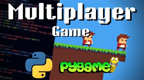 How I Made A Multiplayer Game In Pygame Youtube