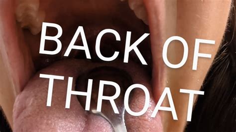 Intense Uvula Movement And Back Of Throat Subscriber Request Youtube