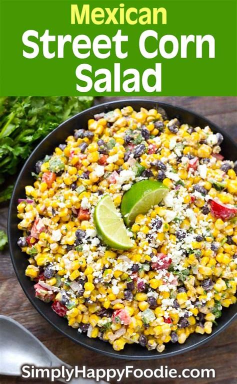 Mexican Street Corn Salad Is A Delicious Vegetable Side