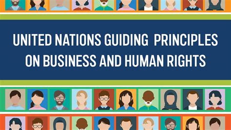 United Nations Guiding Principles On Business And Human Rights United
