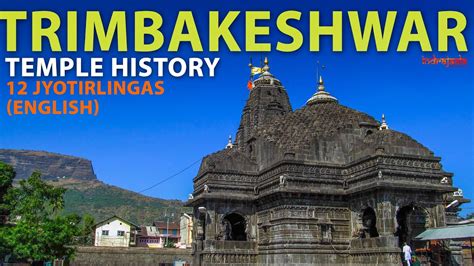 Trimbakeshwar Temple Temple History Trimbakeshwar Jyotirlinga