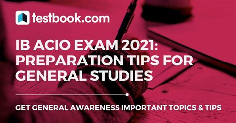 The application window closed on january 9, 2021. IB ACIO 2021 Preparation Tips and Strategy for General Studies