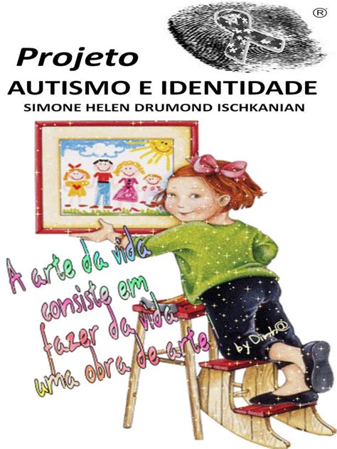 Simone Helen Drumond Atividades Do Autismo E Identidade