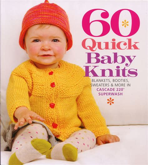 60 Quick Baby Knits Knitting Book Halcyon Yarn
