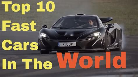 Top 10 Fastest Cars In The World 2017 Fast Like A Fighter