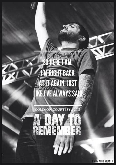 Right Back At It Again A Day To Remember Remember Lyrics A Day To