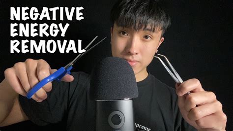 Asmr Removing All Of Your Negative Energy Youtube
