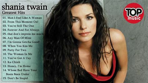Best Of Shania Twain Greatest Hits Full Album Shania Twain