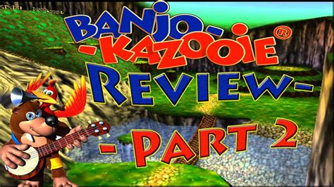 Banjo Kazooie Review Part 2 Mumbos Mountain Youtube