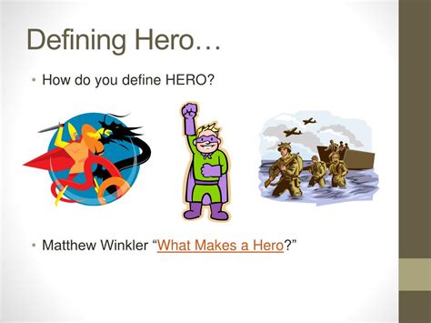 Ppt Heroes 101 Powerpoint Presentation Free Download Id5405550