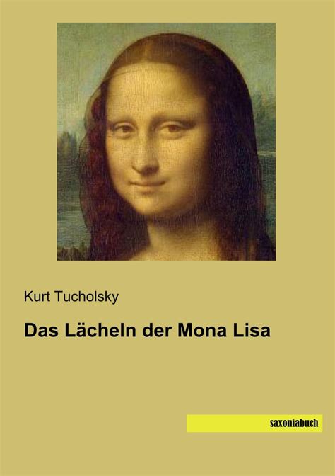 Das Lächeln Der Mona Lisa Von Kurt Tucholsky Buch 978 3 95770