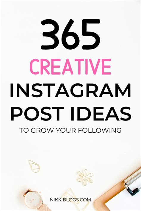 365 Creative Instagram Post Ideas To Engage Your Followers 2022 Guide