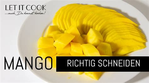Schritt für schritt anleitung wie kann man. Mango schneiden - YouTube