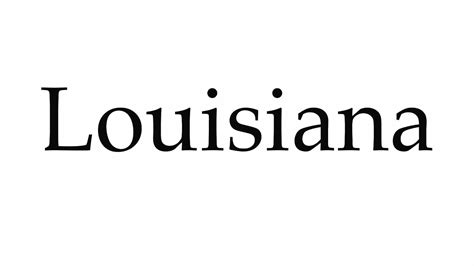 How To Pronounce Louisiana Youtube