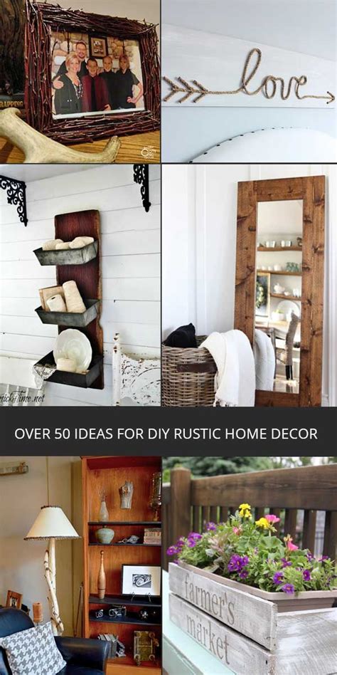 50 Diy Rustic Home Decor Ideas Rustic Crafts And Diy House Decor