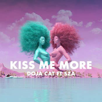 Traducción de la letra de Kiss Me More feat SZA de Doja Cat feat