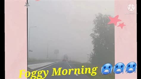 Foggy Morning Going To School Mamas Life Daisyjourney Youtube