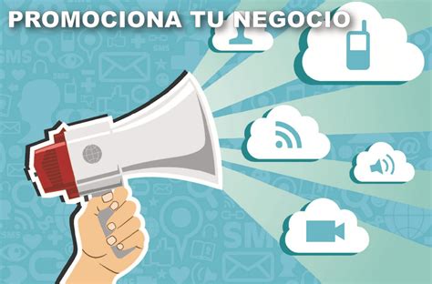 4 Formas De Promocionar Tu Negocio Por Internet Lucho Hero