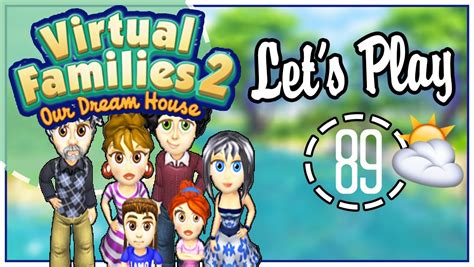 Lets Play Virtual Families 2 Part 89 New Generation ♥ Youtube