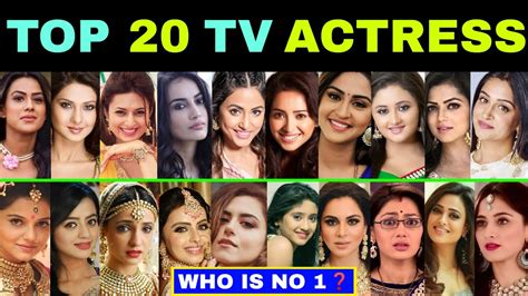 Top 20 Tv Actress 2021 Tv Actress Serial Actress Tv Actress Youtube