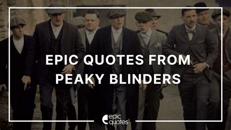 Epic Quotes From Peaky Blinders