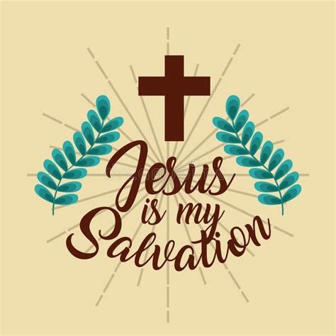 Jesus Is My Salvation Cross And Branches Palm Stock Vector