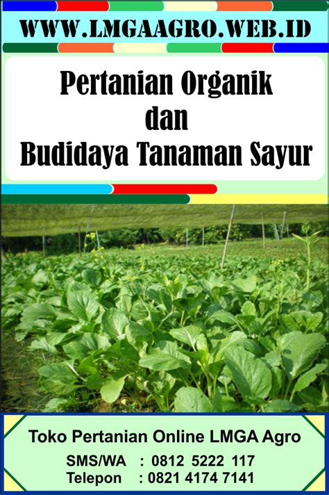 Pertanian Organik Dan Budidaya Tanaman Sayur Sms Wa Toko