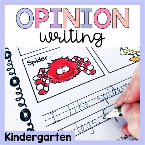 Kindergarten Opinion Writing Prompts Terrific Teaching Tactics