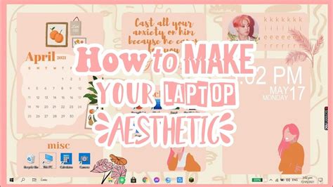 How To Make Your Laptopdesktop Aesthetic L Windows 10 Customization