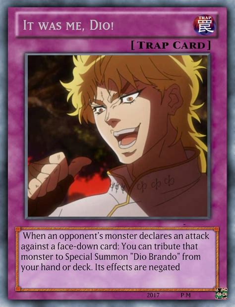 It Was Me Dio As A Yu Gi Oh Card By Playmaster96 On Deviantart