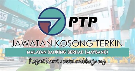 Pelbagai kerja kosong swasta, part time, freelance, full time & internship terkini. Jawatan Kosong Terkini di Pelabuhan Tanjung Pelepas Sdn ...