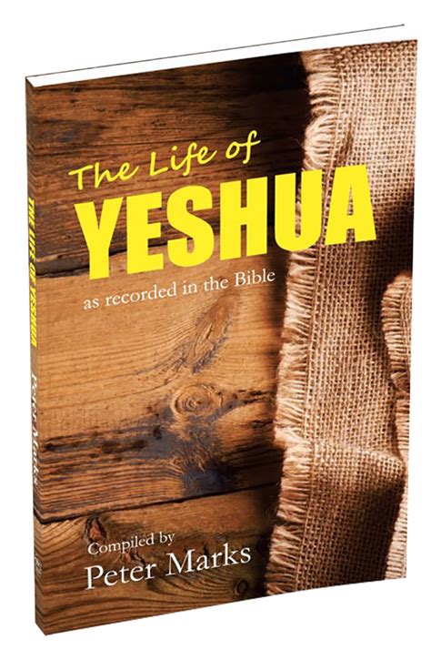 The Life Of Yeshua Onwards And Upwards Publishers