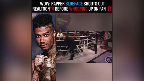 Blueface Whoops Up On Fan After Shouting Out Realtoontv Boxing Match
