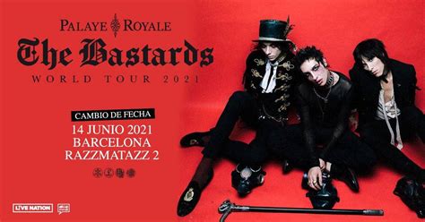 Palaye Royale The Bstards World Tour 2021 Concierto En Sala