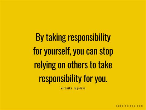 50 Quotes On Taking Responsibility For Your Life