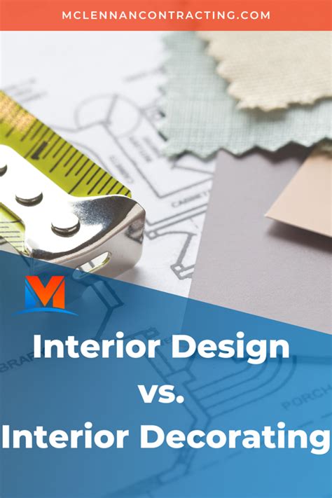 Interior Design Vs Interior Decorating Whats The Difference
