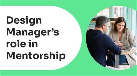 Design Managers Role In Mentorship Youtube